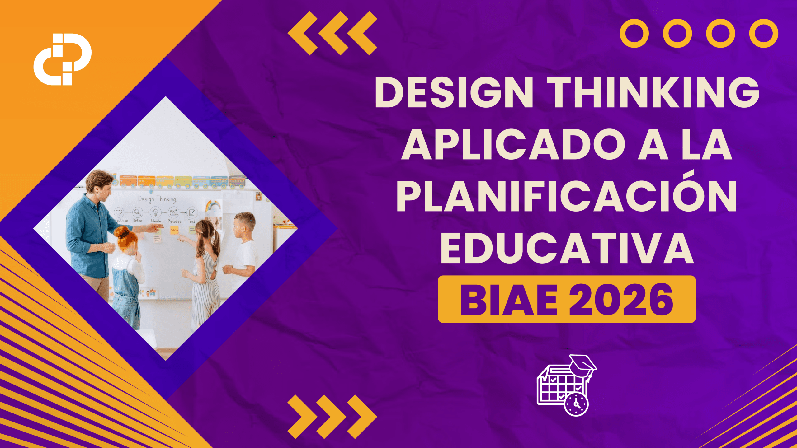 DESIGN THINKING APLICADO A LA PLANIFICACIÓN EDUCATIVA – BIAE 2026
