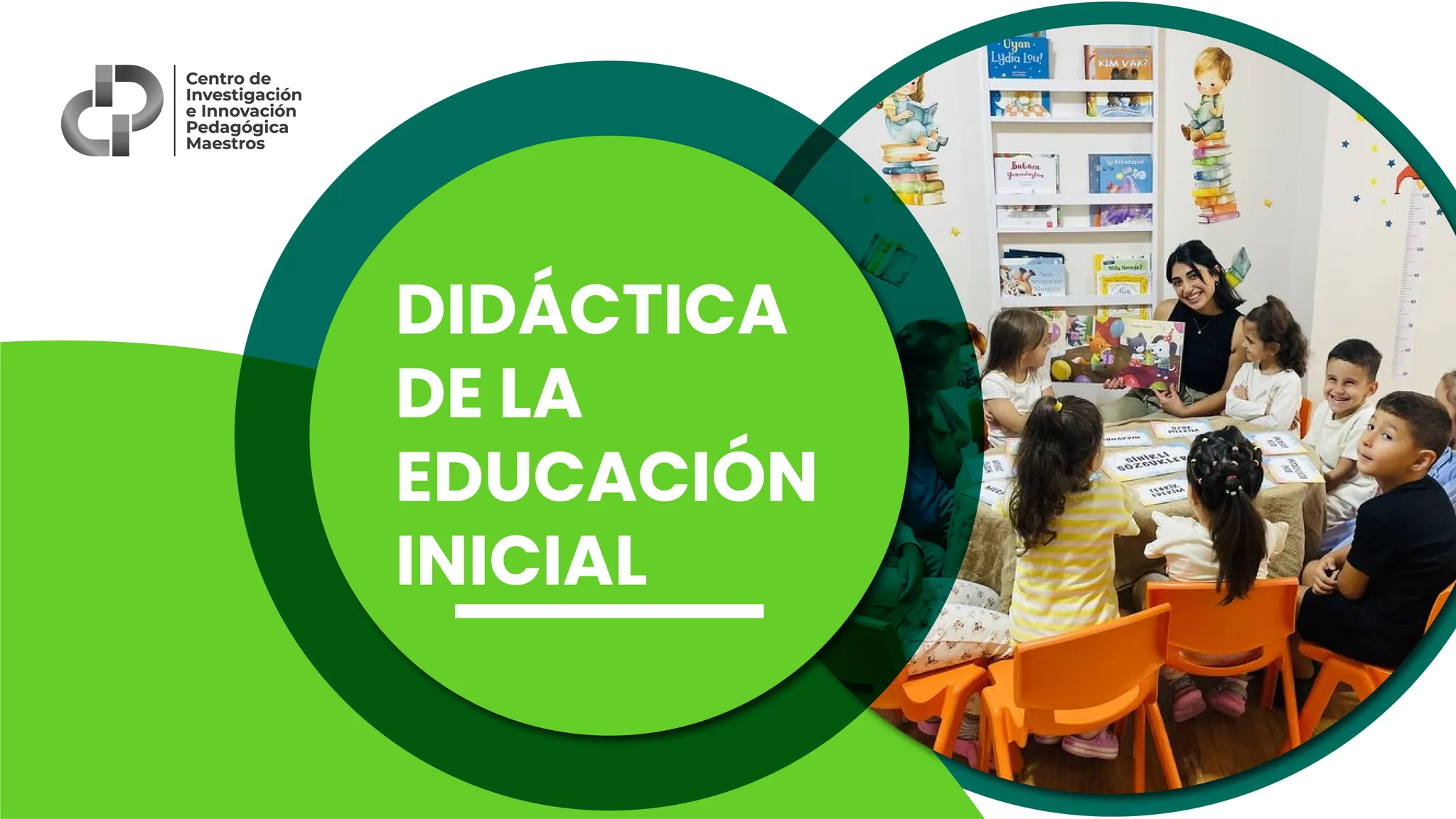 DIDÁCTICA DE LA EDUCACIÓN INICIAL