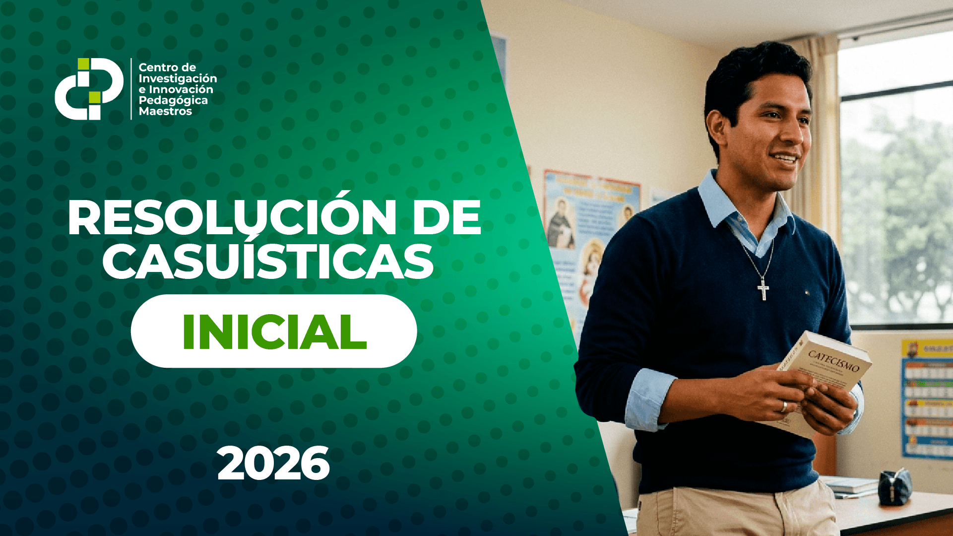 RESOLUCIÓN DE CASUÍSTICAS | INICIAL | 2026