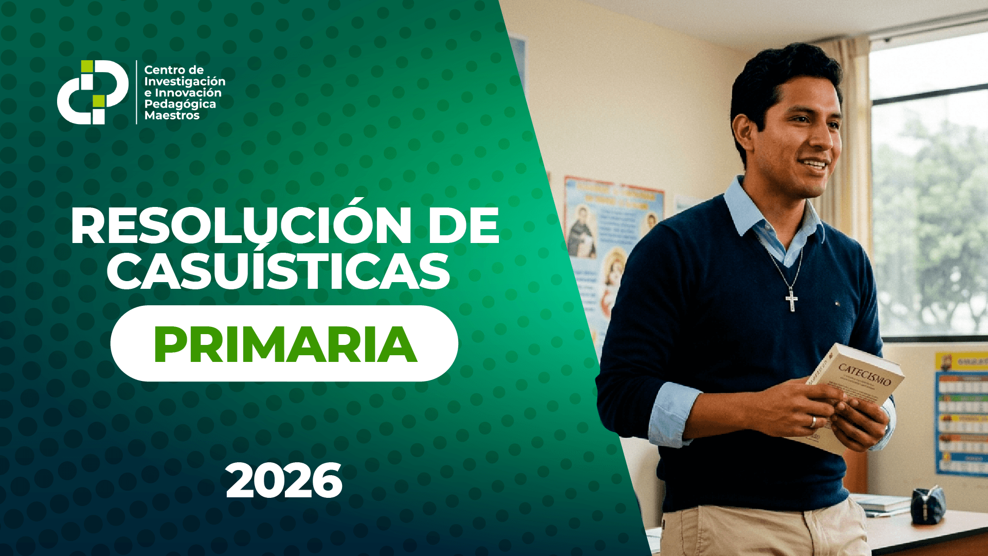 RESOLUCIÓN DE CASUÍSTICAS | PRIMARIA | 2026