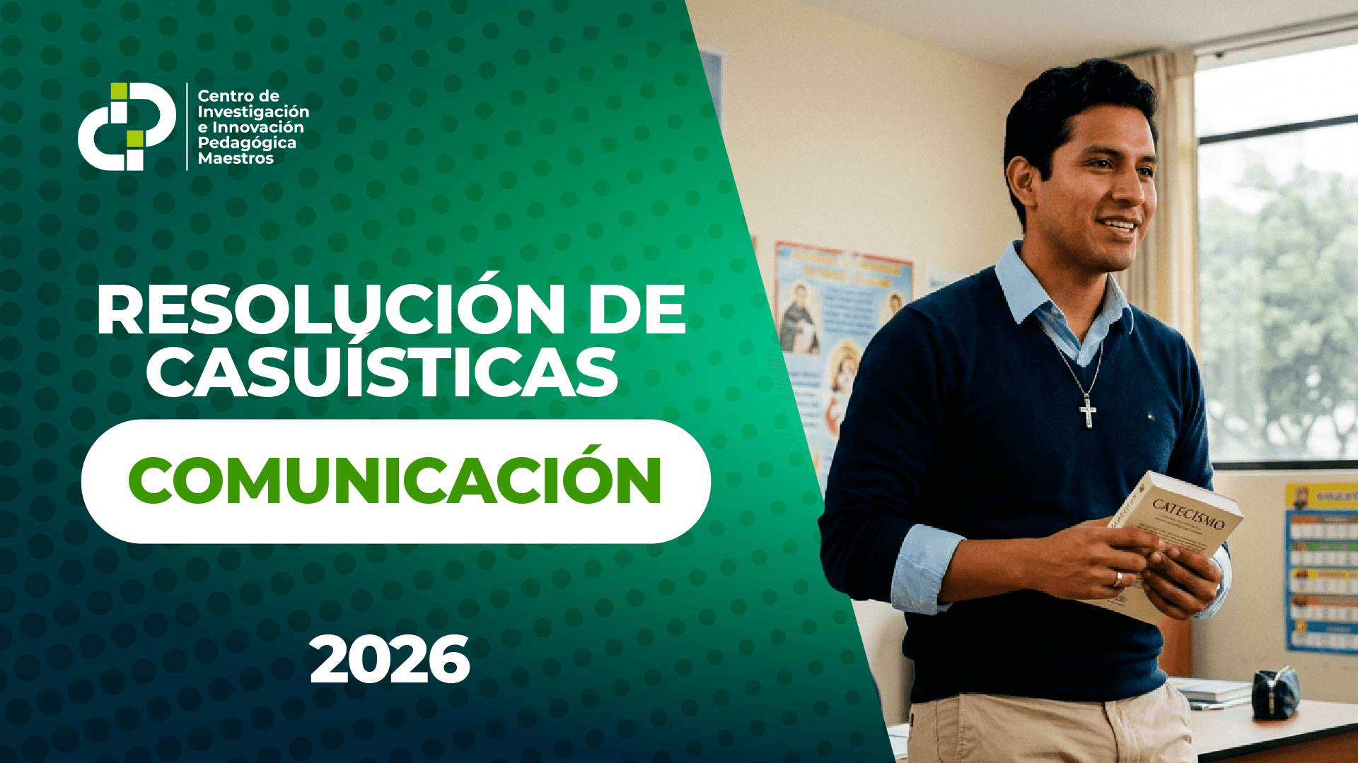 RESOLUCIÓN DE CASUÍSTICAS | COMUNICACIÓN | 2026