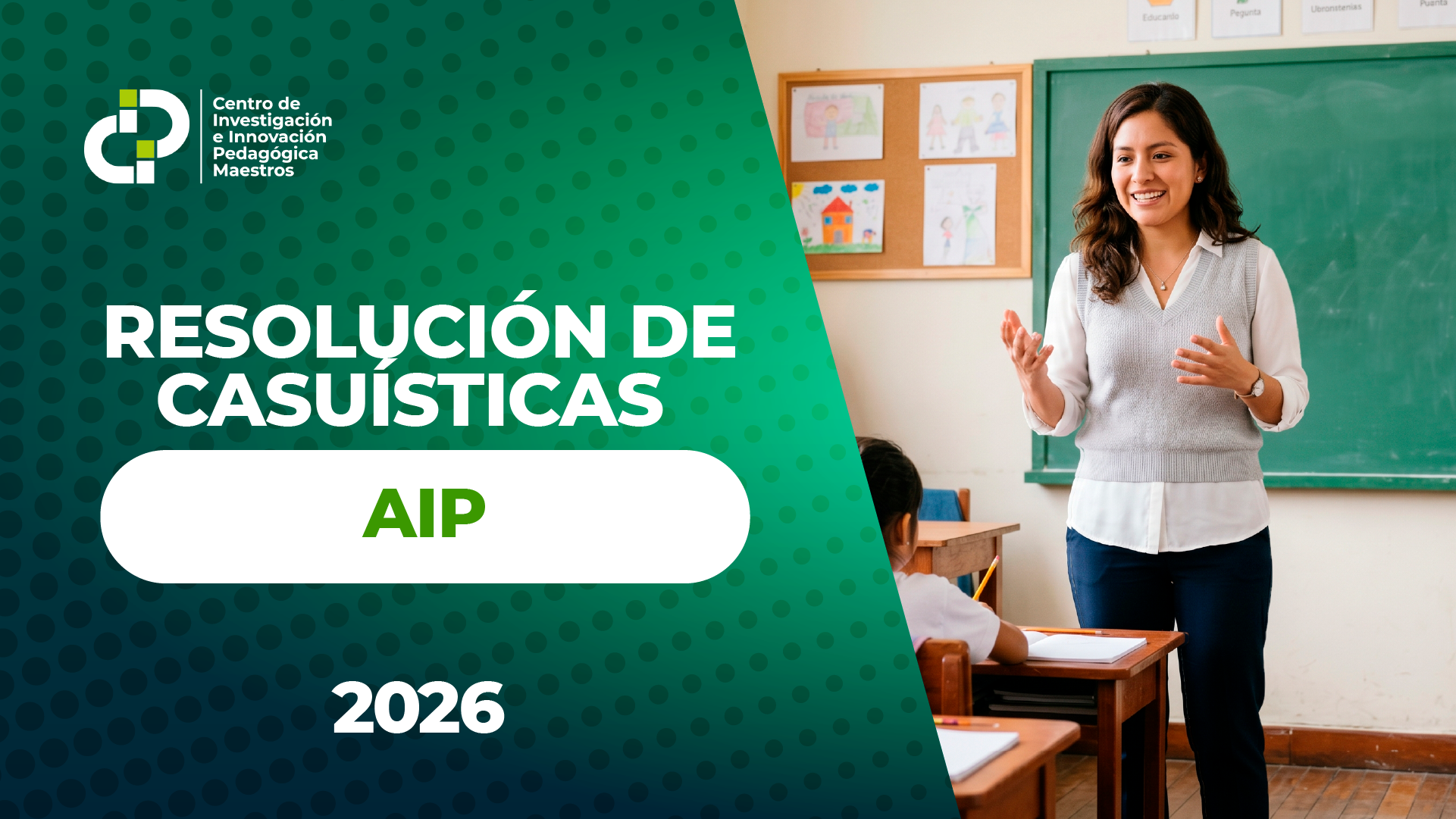 RESOLUCIÓN DE CASUÍSTICAS | AIP | 2026