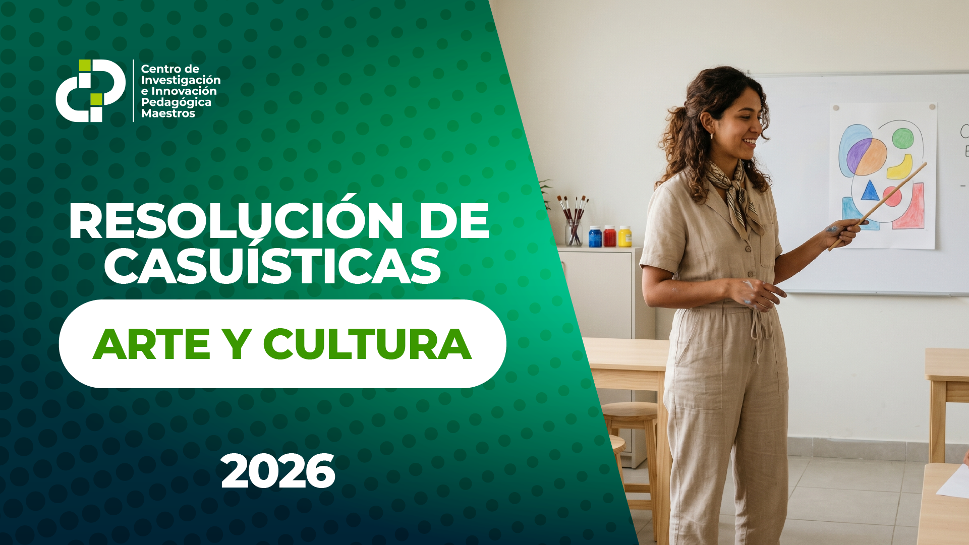 RESOLUCIÓN DE CASUÍSTICAS | ARTE Y CULTURA | 2026