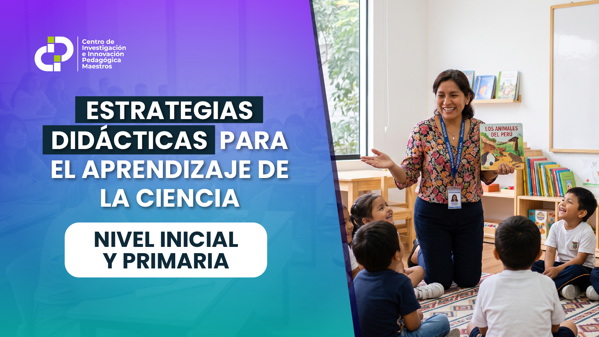 ESTRATEGIAS DIDÁCTICAS PARA EL APRENDIZAJE DE LA CIENCIA EN EL NIVEL INICIAL – PRIMARIA