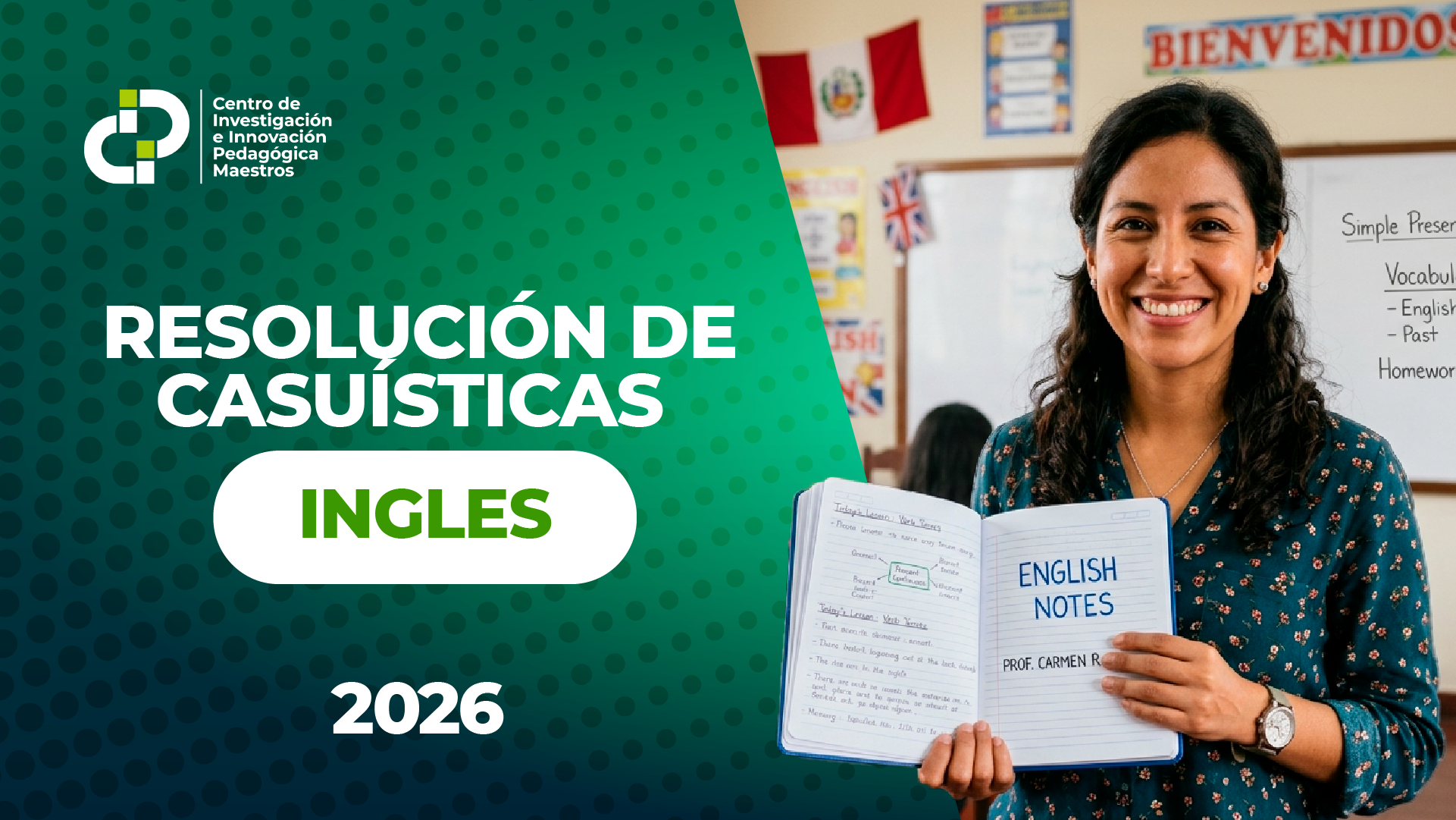 RESOLUCIÓN DE CASUÍSTICAS | SECUNDARIA INGLES | 2026