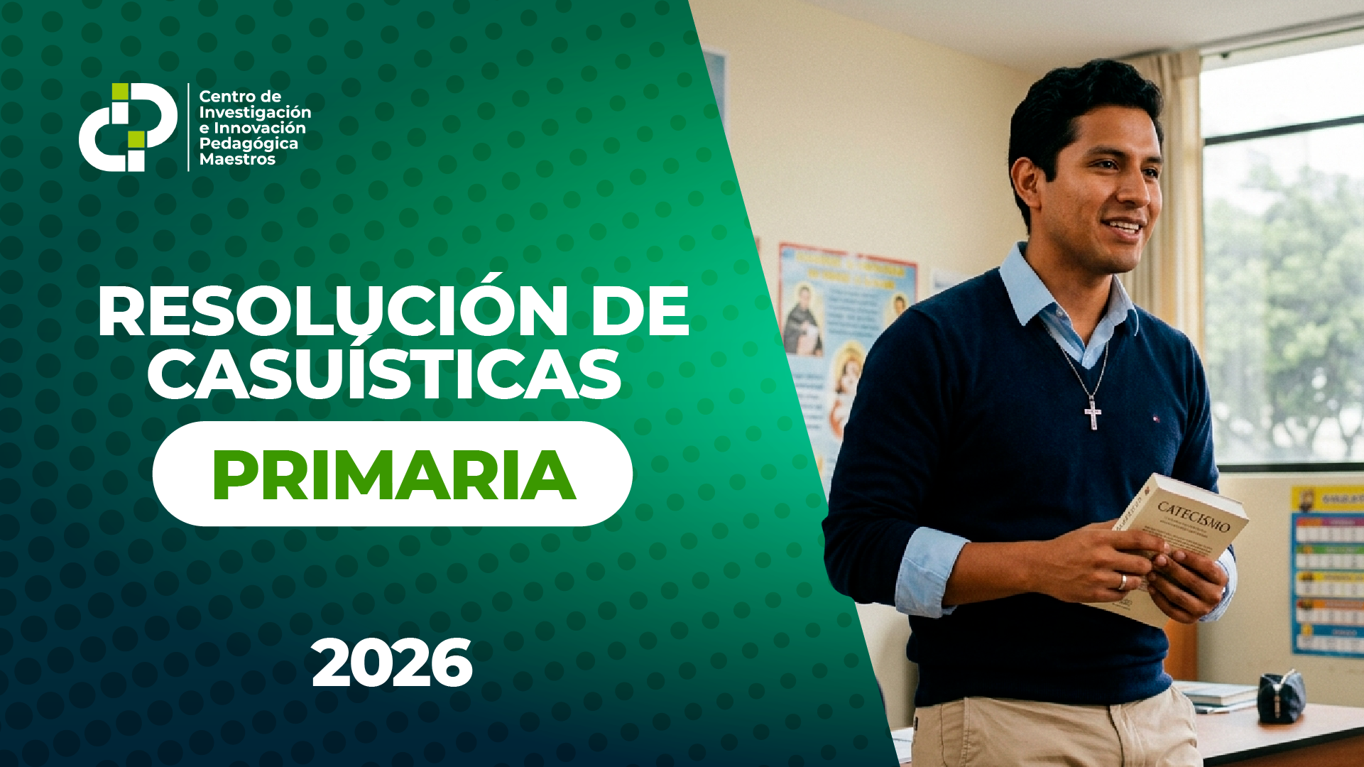 RESOLUCIÓN DE CASUÍSTICAS | PRIMARIA | 2026