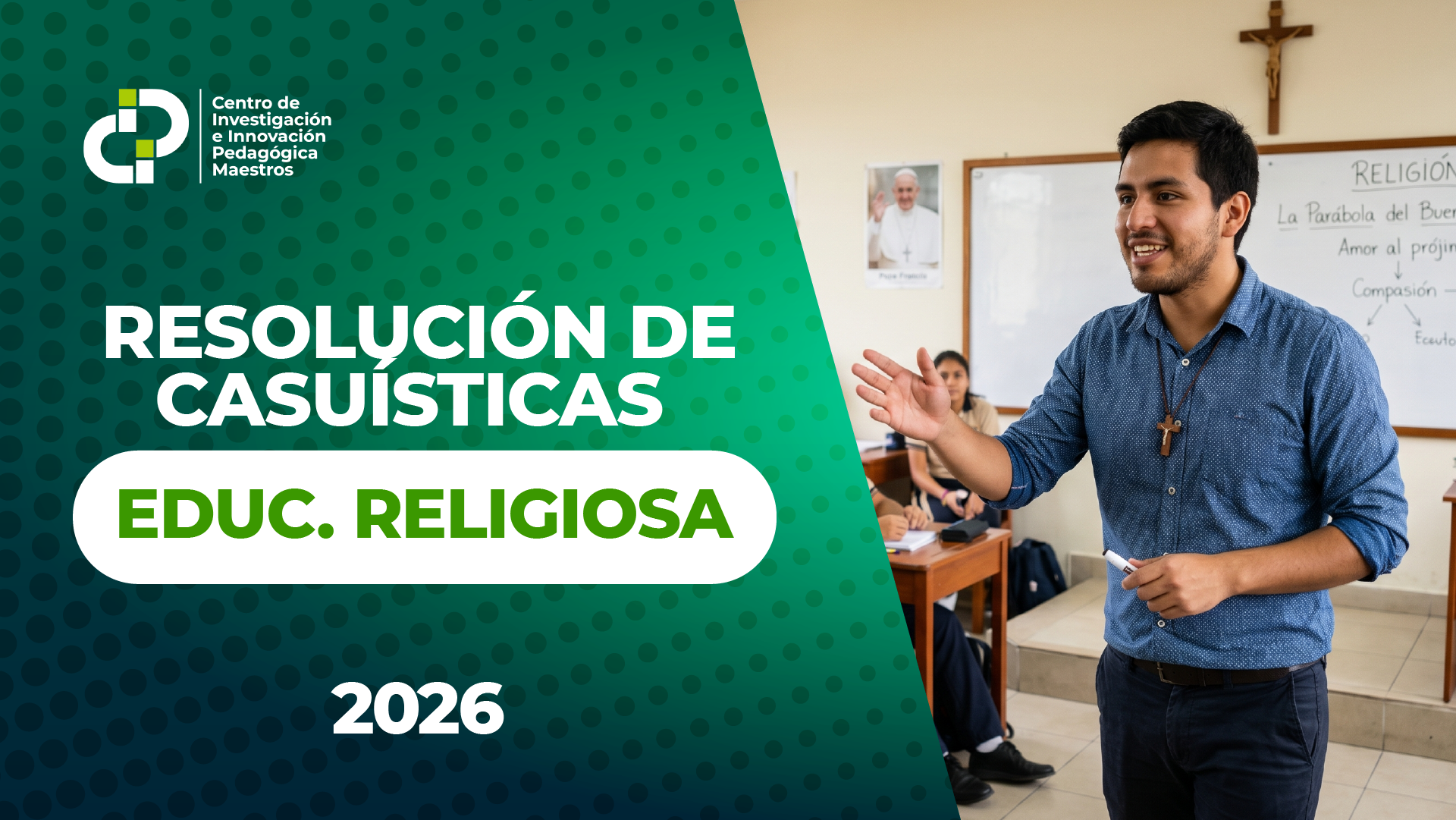 RESOLUCIÓN DE CASUÍSTICAS | EDUCACIÓN RELIGIOSA | 2026
