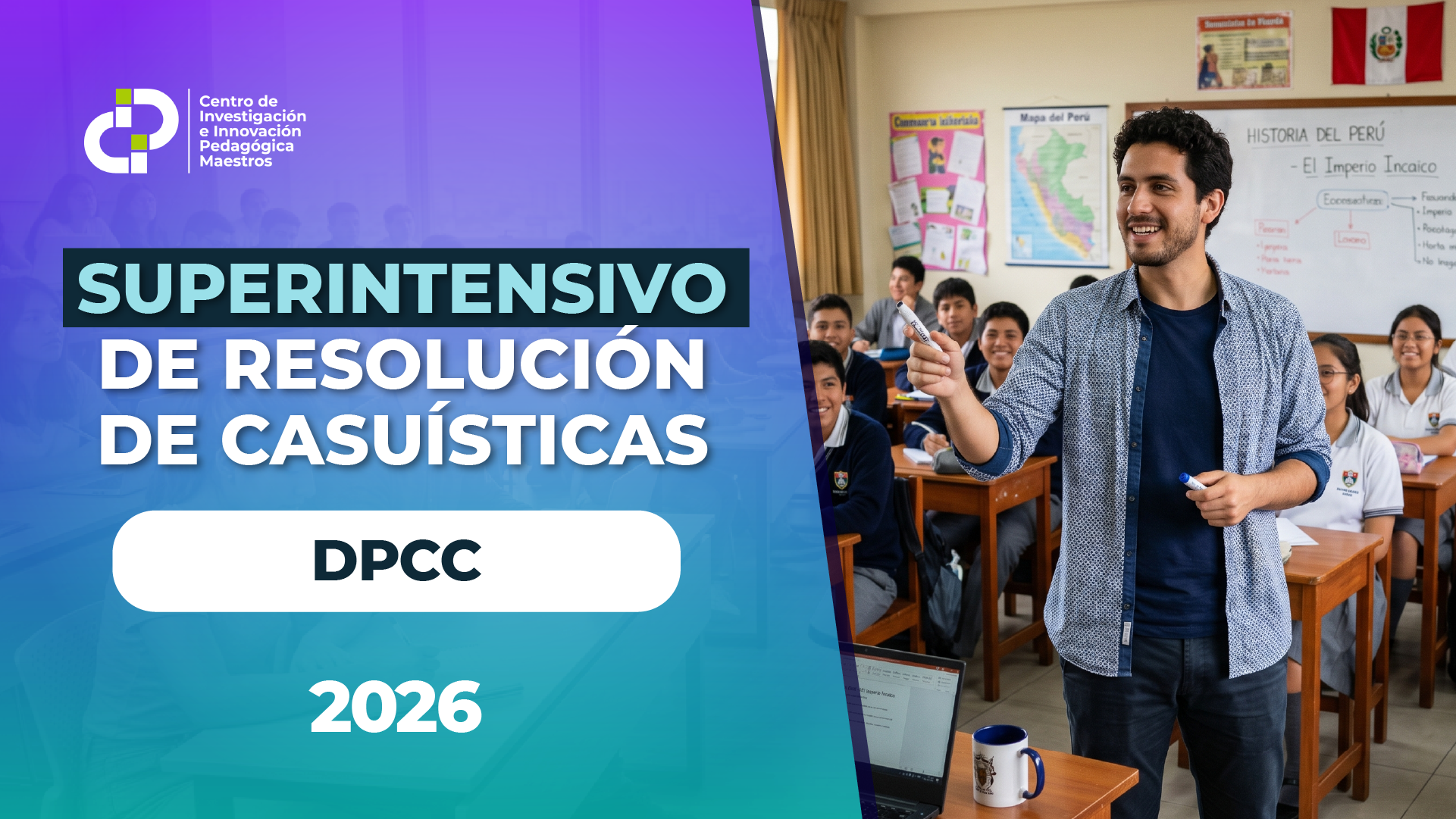 SUPERINTENSIVO DE RESOLUCIÓN DE CASUÍSTICAS – DPCC
