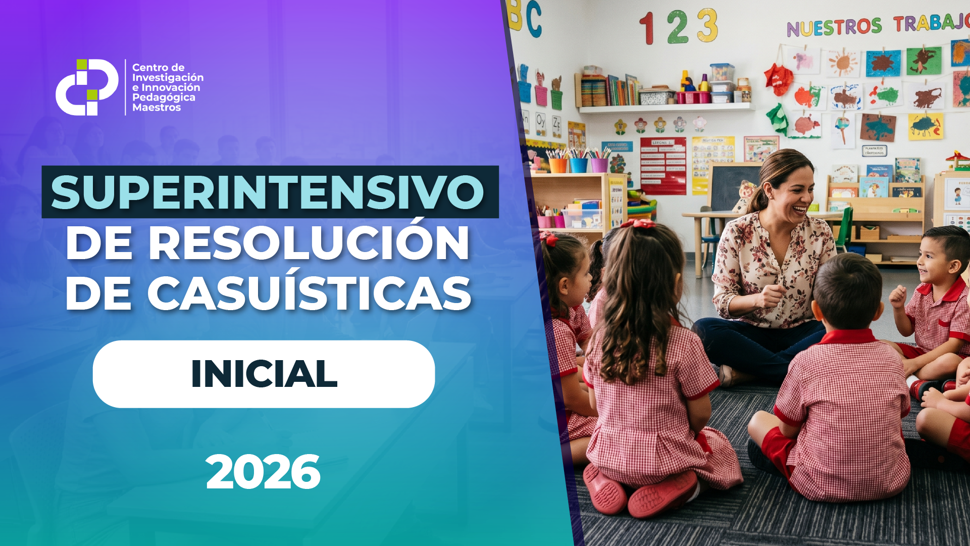 SUPERINTENSIVO DE RESOLUCIÓN DE CASUÍSTICAS – INICIAL