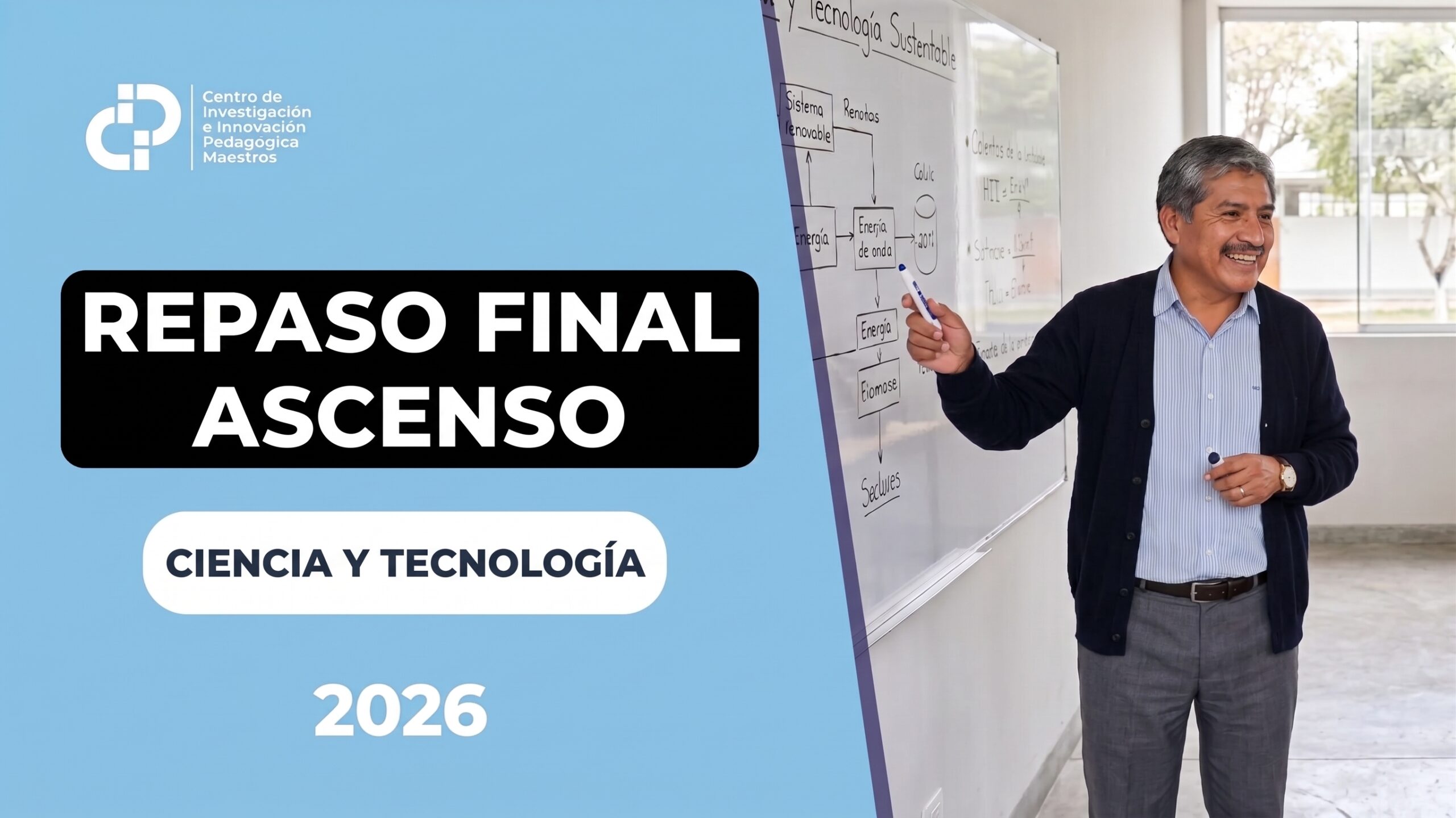 REPASO FINAL ASCENSO – CIENCIA Y TECNOLOGÍA
