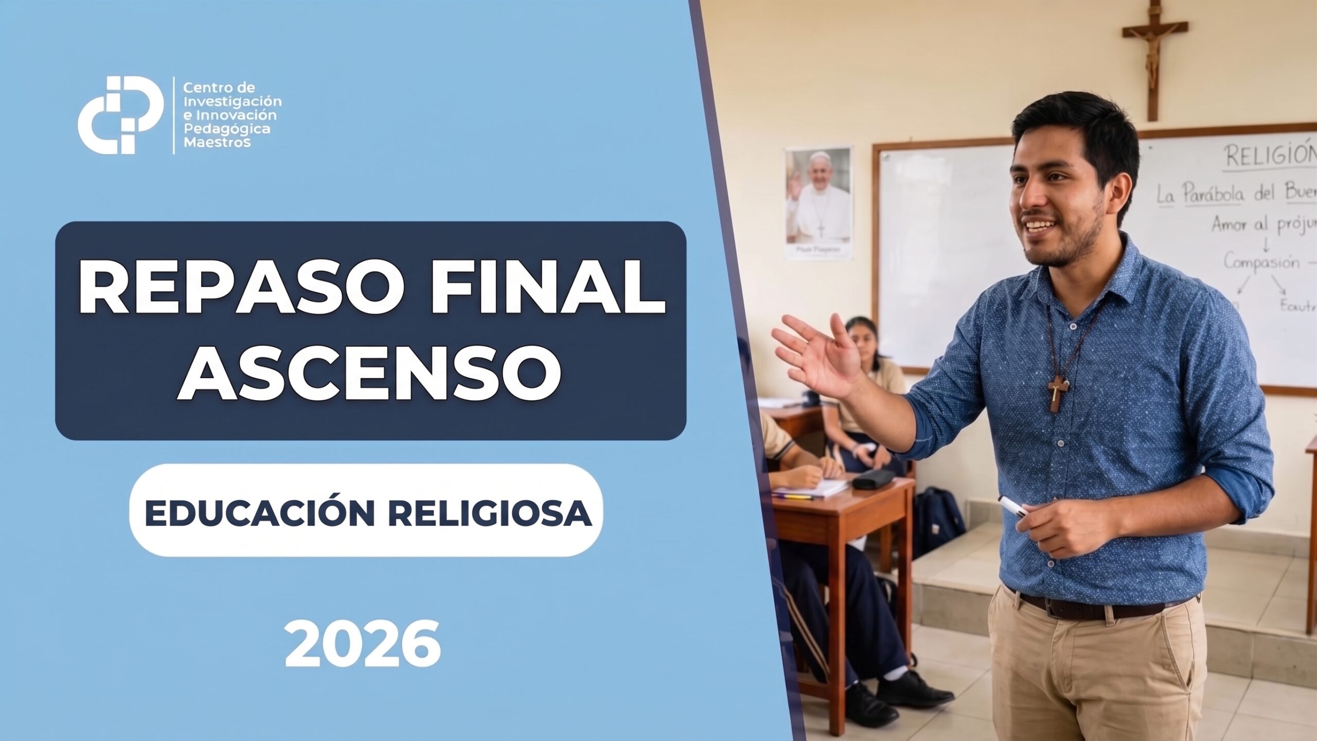 REPASO FINAL ASCENSO – EDUCACIÓN RELIGIOSA