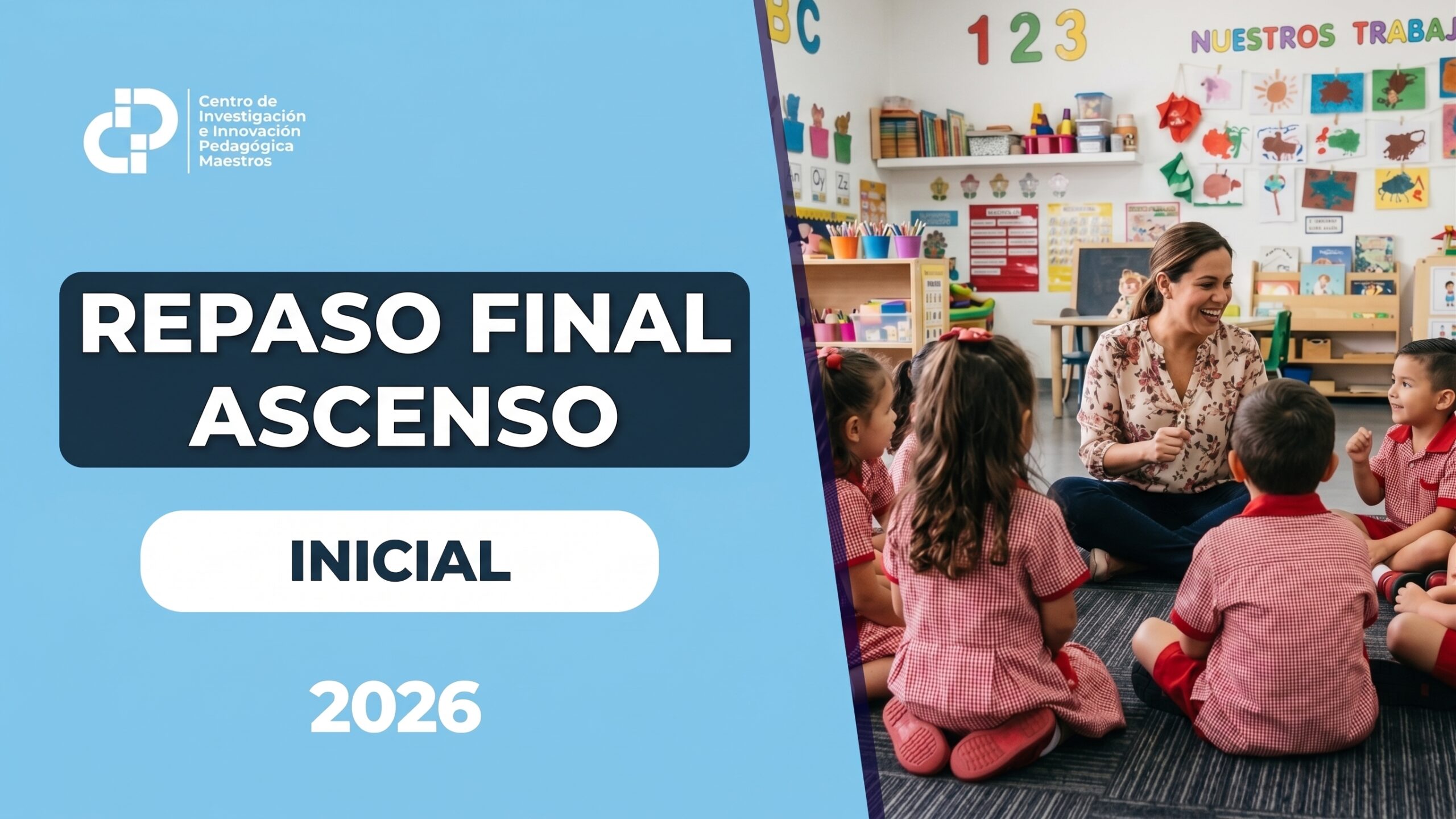REPASO FINAL ASCENSO – INICIAL
